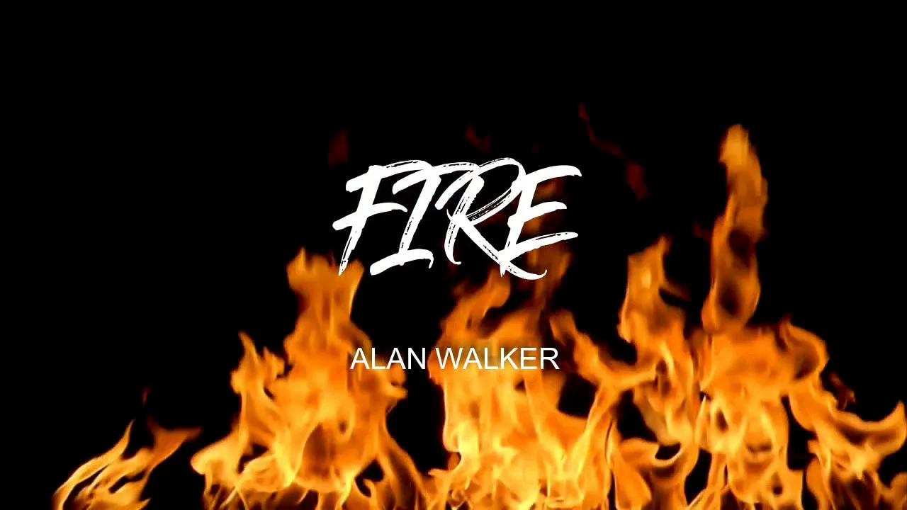 Fire - Alan Walker ( New Song 2019 )