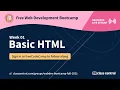 Free Webdev Bootcamp Week 1 Basic HTML Eastern Stream