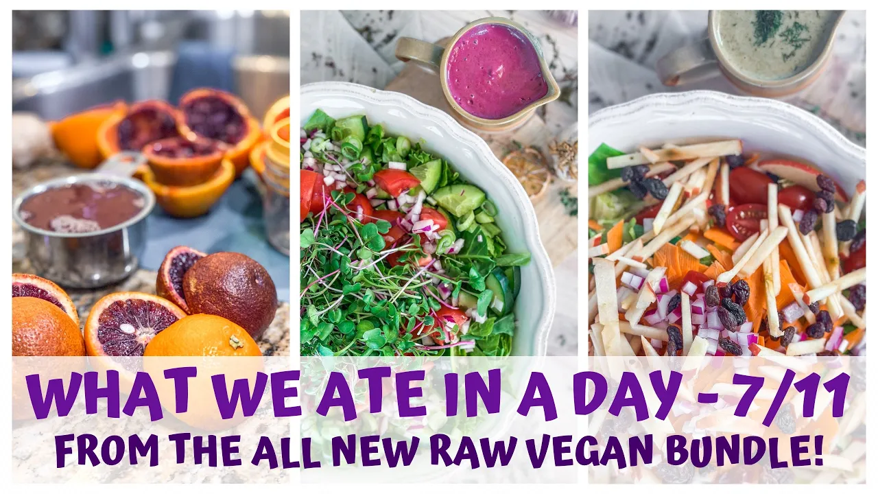 WHAT WE ATE IN A DAY FROM THE 2023 RAW VEGAN BUNDLE  DAY 7