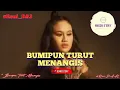 Download Lagu BUMIPUN TURUT MENANGIS | Voc : Rani DA3