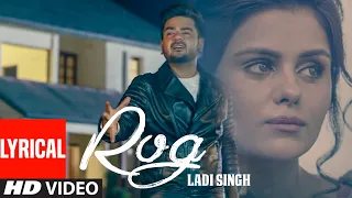 Download New Punjabi Songs | Rog Full Lyrical Song | Ladi Singh | Latest Punjabi Songs MP3