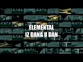 Download Lagu Elemental - Iz dana u dan [Official Video]