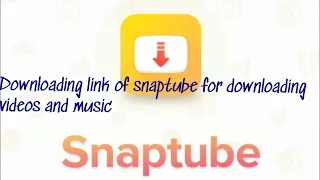 Downloading Link For Snaptube App Get In Description 
