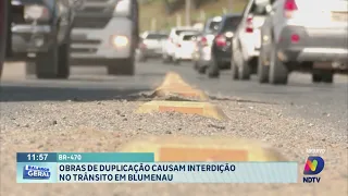 Obras de duplicação causam interdição no trânsito em Blumenau