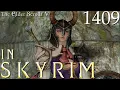 In Skyrim 1409 Shattered Legacy Dragon s Fall
