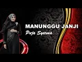 Download Lagu Manunggu Janji Cover Version - Puja Syarma