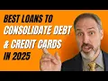 Best Personal Loans For Consolidating Debt Credit Cards in the USA in 2025