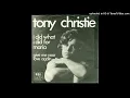 Download Lagu Tony Christie - I Did What I Did For Maria [1971][magnums extended mix]