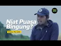 Download Lagu [Video Pendek TV KITA] Bekal Ramadan: Niat Puasa Gimana?