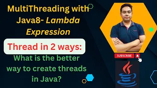MultiThreading in Java with Java8 - Lambda Expression How to create Thread in 2 ways By Naren