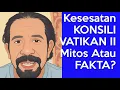 Download Lagu Kesesatan KONSILI VATIKAN II - Mitos Atau Fakta? | Tanggapan Untuk Rm. Patris Allegro