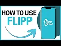 How to Use Flipp Beginners Tutorial