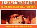 Download Lagu Long Days of Vengeance - Armando Trovajoli (Full Album) High-Quality Audio