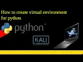 How to create virtual environment for python