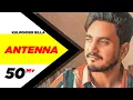 Download Lagu Antenna (Full Video) | Kulwinder Billa | Latest Punjabi Song | Speed Records