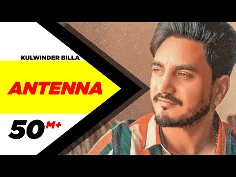 Download MP3 Antenna (Full Video) | Kulwinder Billa | Latest Punjabi Song | Speed Records