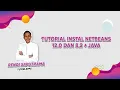 Tutorial Instal NetBeans 12 0 dan 8 2 Dengan Java