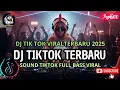 DJ CAMPURAN VIRAL TIKTOK TERBARU 2025🎵 || DJ SLOW FULL BASS 2025