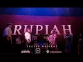 Lagu RUPIAH : Teater Musikal