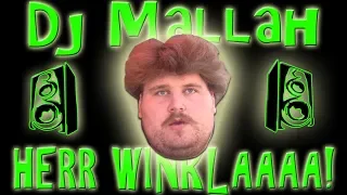 Download Dj Mallah - HERR WINKLAAA! MP3