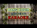 Download Lagu BANG KODIR VERSI KARAOKE || mirnawati