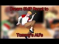 Dream SMP react to Tommy s AU s Dream SMP Gacha Club