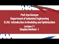 Simplex Method - I IE 202 Intro to Modeling and Optimization-Lecture 11