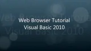 Simple Web Browser w stop and refresh - Visual Basic Tutorial
