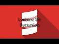 CSE 116 Lecture 18 Recursion