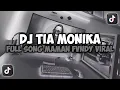 Download Lagu DJ OH DEK TIA MONIKA APAKAH MAU JADI PACAR KANDA VIRAL TIKTOK SLOW FULL SONG MAMAN FVNDY 2025