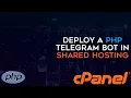 How To Host Php Telegram Bot In Cpanel Hosting