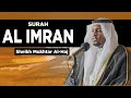 Download Lagu Surah Al Imran | Quran tilawat by Sheikh Mukhtar Al Haaj | Quran Lofi | Most Beautiful reaction
