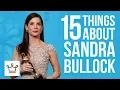 15 Things You Didn t Know About Sandra Bullock