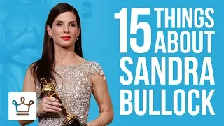 15 Things You Didn t Know About Sandra Bullock