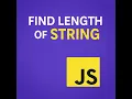How to Find Length of a String in JavaScript JavaScript Interview Question