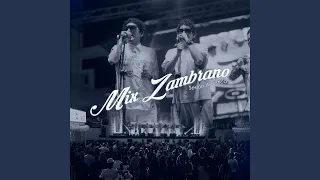 Mix Zambrano:Llámame / Quiero Ser Libre / Te Puedes Ir / En Silencio Te Amare (Acoustic)