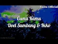 Download Lagu Cuma Kamu - Doel Sumbang \u0026 Ikko ( Lirik )
