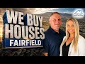 We Buy Houses in Fairfield Solano County California Sell your Home As-Is Fast for Cash