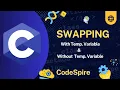 Swap Two Numbers in C With and Without Temporary Variable