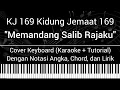 Download Lagu KJ 169 - Memandang Salib Rajaku (Not Angka Chord Lirik) Cover Keyboard (Karaoke Tutorial Lagu Rohani