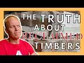 Reclaimed Timbers - The Pro s and Con s of Using Recovered Wood