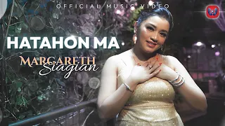 Download Margareth Siagian - Hatahon Ma (Official Music Video) Lagu Batak Terbaru 2023 MP3