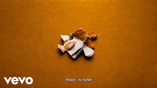 Lasso - Tu lunar (Lyric Video)