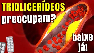 O ÚNICO ALIMENTO que VOCÊ PRECISA para BAIXAR TRIGLICERÍDEOS ALTOS NA HORA!