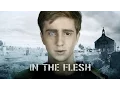 Video di In The Flesh [BBC] (2013) - Launch Trailer HD