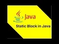 Static Block in Java with Example