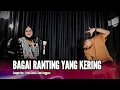 Download Lagu BAGAI RANTING YANG KERING - DANGDUT UDA FAJAR (OFFICIAL LIVE MUSIC)