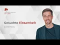 Download Lagu Gesuchte Einsamkeit // André Töws