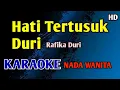 Download Lagu HATI TERTUSUK DURI - KARAOKE HD Rafika Duri #nostalgia 