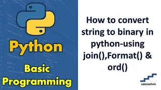How to convert string to binary in python-using join Format ord